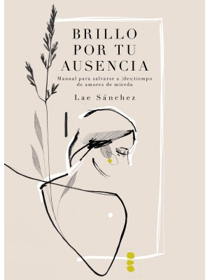BRILLO POR TU AUSENCIA