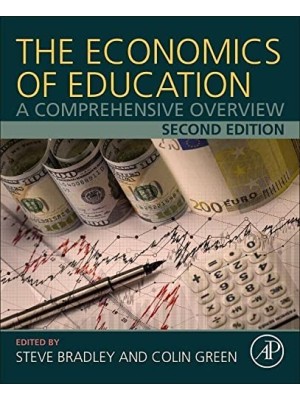 ECONOMICS OF EDUCATION : A COMPREHENSIVE OVERVIEW