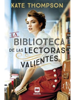 BIBLIOTECA DE LAS LECTORAS VALIENTES, LA