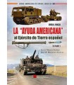 AYUDA AMERICANA AL EJERCITO DE TIERRA ESPAÑOL (1954-1963) PARTE 3