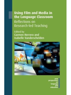USING FILM AND MEDIA IN THE LANGUAGE CLASSROOM: REFLECTIONS ON RESEARCH-LED TEAC