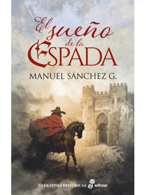 SUEÑO DE LA ESPADA, EL