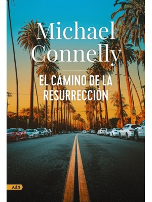 CAMINO DE LA RESURRECCIÓN, EL (ADN)