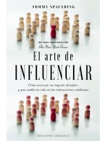 ARTE DE INFLUENCIAR, EL