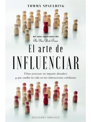 ARTE DE INFLUENCIAR, EL