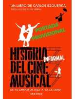 HISTORIA INFORMAL DEL CINE MUSICAL