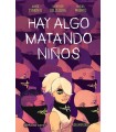 HAY ALGO MATANDO NIÑOS Nº 02