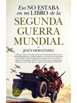 ESO NO ESTABA EN MI LIBRO DE LA SEGUNDA GUERRA MUNDIAL