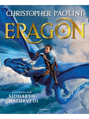 ERAGON (CICLO EL LEGADO [EDICIÓN ILUSTRADA])