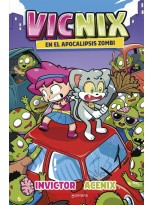 VICNIX EN EL APOCALIPSIS ZOMBI (INVICTOR Y ACENIX 5)
