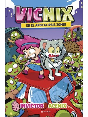 VICNIX EN EL APOCALIPSIS ZOMBI (INVICTOR Y ACENIX 5)