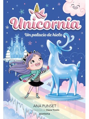 UNICORNIA 07 UN PALACIO DE HIELO
