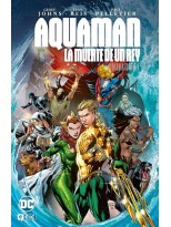 AQUAMAN: LA MUERTE DE UN REY - LA SAGA COMPLETA