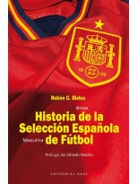 HISTORIA DE LA SELECCIÓN ESPAÑOLA DE FÚTBOL