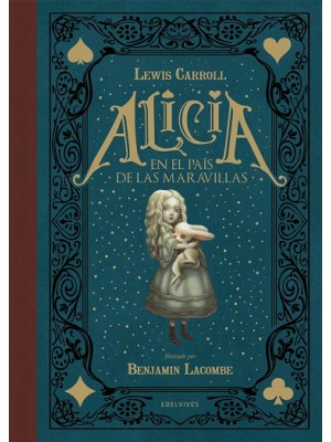 ALICIA EN EL PAIS DE LAS MARAVILLAS ILUST.LACOMBE