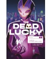 DEAD LUCKY 01. LOS BUENOS MUEREN JOVENES