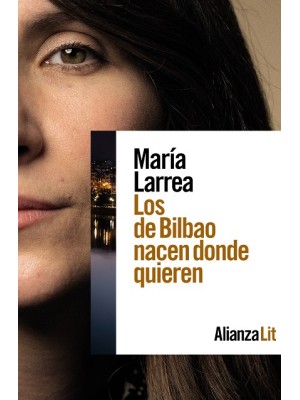 DE BILBAO NACEN DONDE QUIEREN, LOS