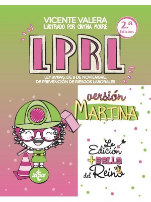 LEY DE PREVENCION DE RIESGOS LABORALES VERSIÓN MARTINA