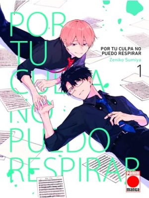 POR TU CULPA NO PUEDO RESPIRAR 01