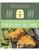 RECETAS VEGETARIANAS CON FREIDORA DE AIRE