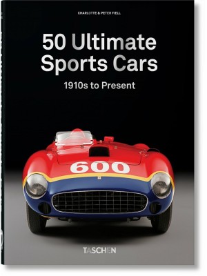 50 ULTIMATE SPORTS CARS. 40TH ED.