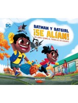 BATMAN Y BATGIRL SE ALÍAN UN LIBRO SOBRE EL TRABAJO EN EQUIPO