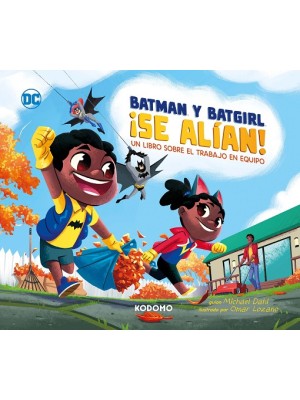 BATMAN Y BATGIRL SE ALÍAN UN LIBRO SOBRE EL TRABAJO EN EQUIPO