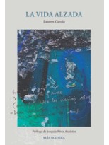 VIDA ALZADA, LA