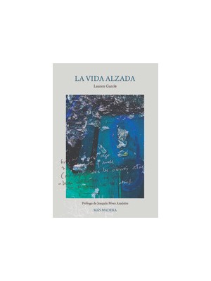 VIDA ALZADA, LA