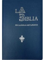BIBLIA EN LLINGUA ASTURIANA