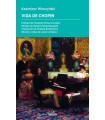 VIDA DE CHOPIN