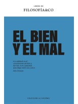 BIEN Y EL MAL, EL