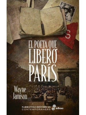 POETA QUE LIBERÓ PARÍS, EL