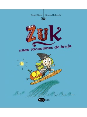 ZUK 1 ZUK UNAS VACACIONES DE BRUJA