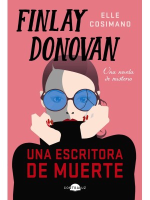 FINLAY DONOVAN: UNA ESCRITORA DE MUERTE
