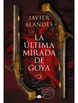 ÚLTIMA MIRADA DE GOYA, LA