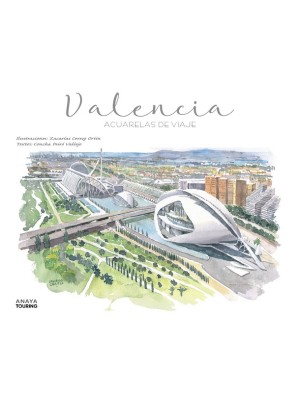 VALENCIA. ACUARELAS DE VIAJE