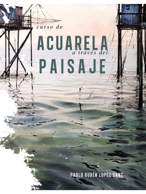 CURSO DE ACUARELAS A TRAVÉS DEL PAISAJE