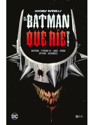 BATMAN QUE RÍE: METAL