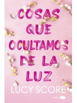 COSAS QUE OCULTAMOS DE LA LUZ