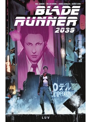 BLADE RUNNER 2039 1 LUV