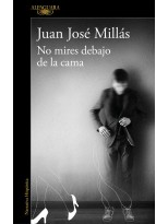 NO MIRES DEBAJO DE LA CAMA