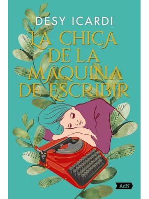 CHICA DE LA MAQUINA DE ESCRIBIR, LA