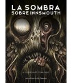 SOMBRA SOBRE INNSMOUTH, LA