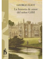 HISTORIA DE AMOR DEL SEÑOR GILFIL, LA