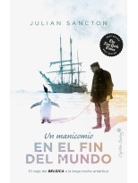 MANICOMIO DEL FIN DEL MUNDO, UN