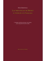 PROVINCIAS DE BENET O VIVIR EN UN CHAGALL, LAS