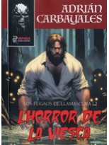 HORROR DE LA VIESCA LOS FUGAOS DE LLAMASCURA 2 (ASTURIANO)