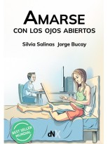 AMARSE CON LOS OJOS ABIERTOS