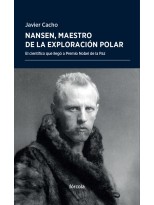 NANSEN, MAESTRO DE LA EXPLORACIÓN POLAR